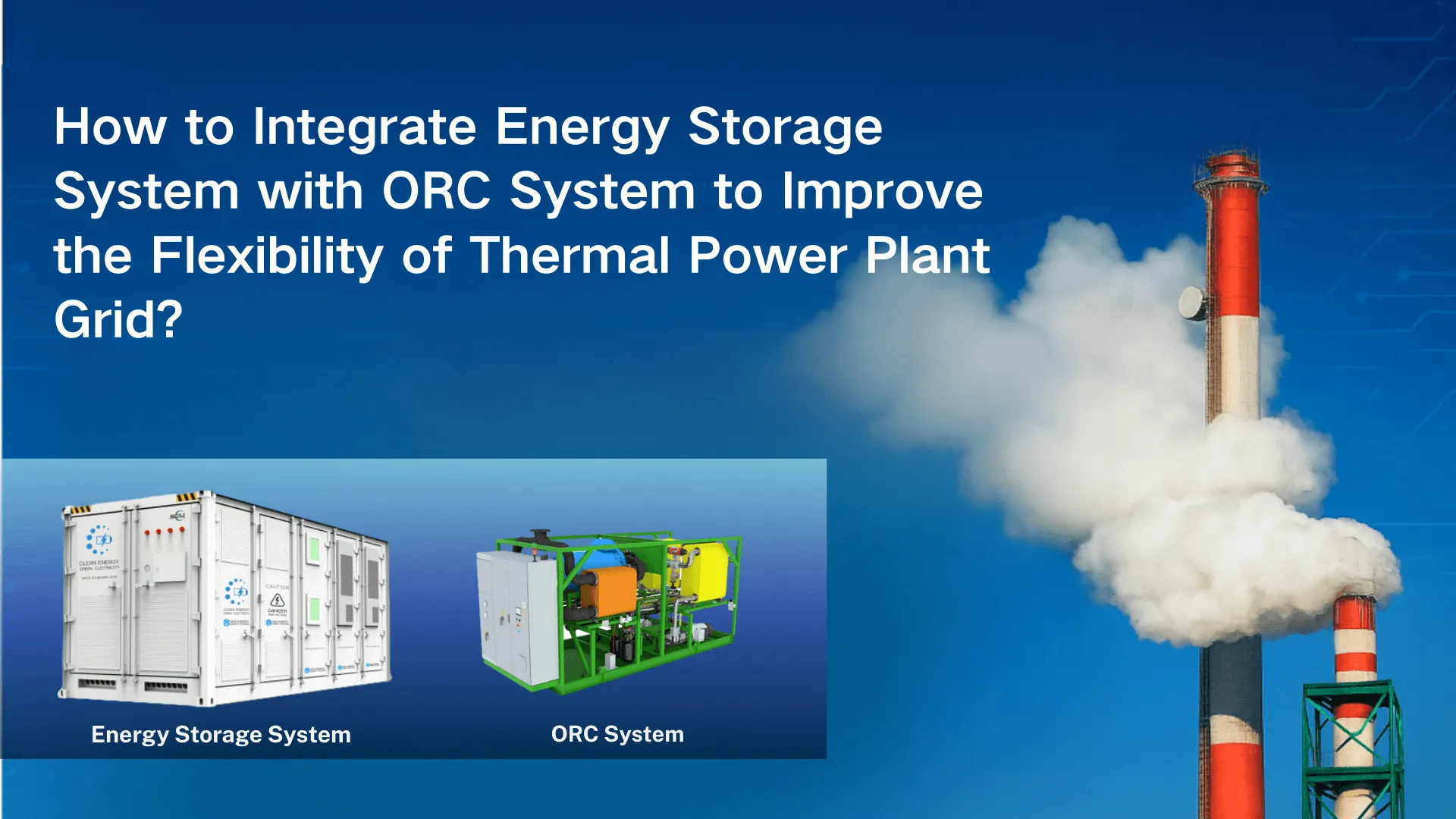 Energy storage system combined with ORC system in thermal power plant
